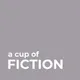 A Cup of Fiction Podcast - Short Stories for your Coffee Break artwork