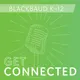 Blackbaud K-12's Get Connected Podcast artwork