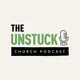The Unstuck Church Podcast artwork