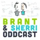 Brant & Sherri Oddcast artwork