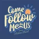 Come Follow Me for Us artwork