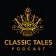 The Classic Tales Podcast artwork