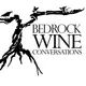 Bedrock Wine Conversations artwork