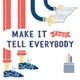 Make It Then Tell Everybody artwork