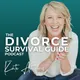 The Divorce Survival Guide Podcast artwork