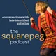 The Squarepeg Podcast artwork