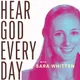 Hear God Every Day with Sara Whitten artwork