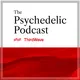 The Psychedelic Podcast artwork