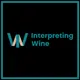 Interpreting Wine Podcast artwork
