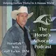 The Horse's Advocate Podcast artwork
