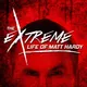 The Extreme Life of Matt Hardy artwork