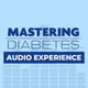 Mastering Diabetes Audio Experience artwork