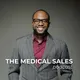The Medical Sales Podcast artwork