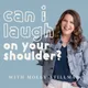 Can I Laugh On Your Shoulder? artwork