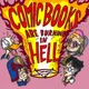 Comic Books Are Burning In Hell artwork