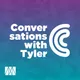 Conversations with Tyler artwork