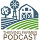 The Thriving Farmer Podcast artwork