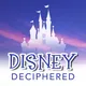 Disney Deciphered: a Disney World planning podcast artwork