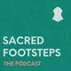 Sacred Footsteps - The Podcast artwork