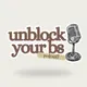 Unblock Your BS artwork