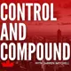 Control and Compound with Darren Mitchell artwork