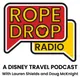 Rope Drop Radio: A Disney Travel Podcast artwork