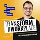 Transform Your Workplace artwork