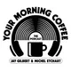 Your Morning Coffee Podcast artwork