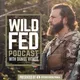 WildFed Podcast — Hunt Fish Forage Food artwork