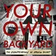 Your Own Backyard artwork