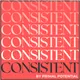 CONSISTENT by Primal Potential artwork
