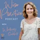 Wise Practice Podcast artwork