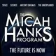 The Micah Hanks Program artwork