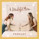 A Beautiful Mess Podcast artwork