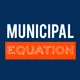 Municipal Equation Podcast artwork