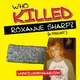 Who Killed Roxanne? artwork