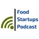The Food Startups Podcast artwork