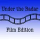 Under the Radar: Film Edition artwork