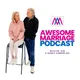 Awesome Marriage Podcast artwork