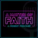 A Matter of Faith: A Presby Podcast artwork