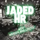 Jaded HR: Your Relief From the Common Human Resources Podcasts artwork