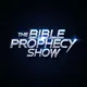 The Bible Prophecy Show artwork