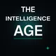 The Intelligence Age artwork