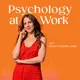 Psychology at Work | Career Success, Leadership, Communication Skills artwork