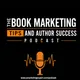 Book Marketing Tips and Author Success Podcast artwork