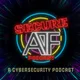 Secure AF - A Cybersecurity Podcast artwork
