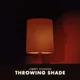 Throwing Shade artwork