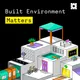 Built Environment Matters artwork