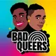 Bad Queers artwork