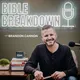 The Bible Breakdown: Daily Bible Reading artwork